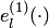 $e^{\left(1\right)}_l(\cdot)$