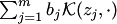 $\sum_{j=1}^mb_j {\cal K}(z_j,\cdot)$