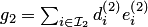 $g_2=\sum_{i\in {\cal I}_2}d^{\left(2\right)}_ie^{\left(2\right)}_i$